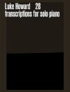 28 transcriptions for solo piano