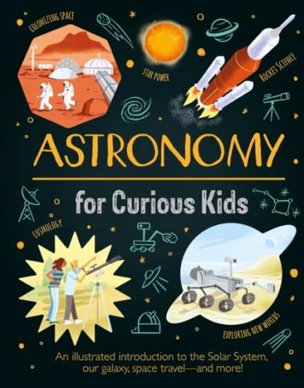 Astronomy for Curious Kids