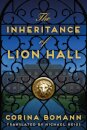 The Inheritance of Lion Hall