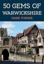 50 Gems of Warwickshire