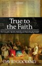 True to the Faith
