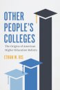 Other People's Colleges
