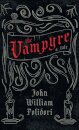 Vampyre - A Tale (Fantasy and Horror Classics)