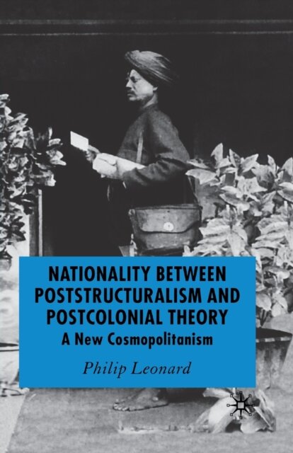 Nationality Between Poststructuralism and Postcolonial Theory
