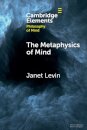 The Metaphysics of Mind