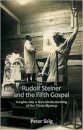 Rudolf Steiner and the Fifth Gospel