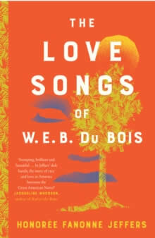 The Love Songs Of W E B Du Bois