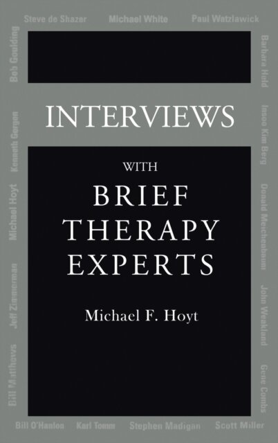 Interviews With Brief Therapy Experts