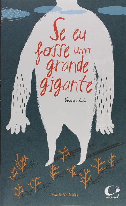 Se Eu Fosse Um Grande Gigante