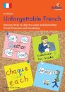 Unforgettable French, 2nd Edition