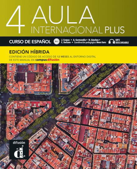Aula Internacional Plus 4 Libro del Alumno Edición Hibrída