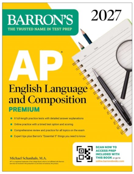 AP English Language and Composition Premium, 2027: Prep Book with 8 Practice Tests + Online Practice