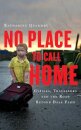 No Place to Call Home