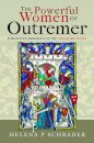 The Powerful Women of Outremer