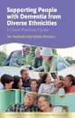 Dementia Support for People from Diverse Ethnicities and their Families