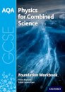 AQA GCSE Physics for Combined Science (Trilogy) Workbook: Foundation