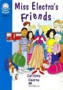 Children Readers (3): Miss Electra Is Friends