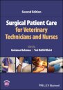 Surgical Patient Care for Veterinary Technicians and Nurses