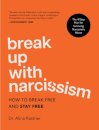 Break Up with Narcissism