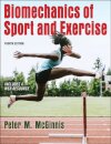 Biomechanics of Sport and Exercise
