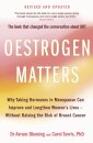 Oestrogen Matters (Revised Edition)