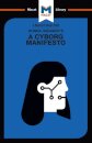 An Analysis of Donna Haraway's A Cyborg Manifesto