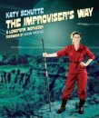 The Improviser's Way