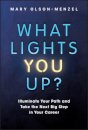 What Lights You Up?