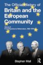 The Official History of Britain and the European Community, Vol. II