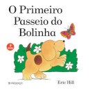O Primeiro Passeio Do Bolinha