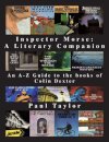 Inspector Morse: A Literary Companion