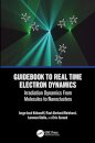 Guidebook to Real Time Electron Dynamics