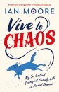 Vive le Chaos