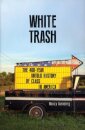 White Trash