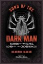 Song of the Dark Man