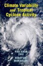 Climate Variability and Tropical Cyclone Activity