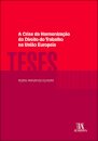 A Crise Da Harmonização Do Direito Do Trabalho Na União Europeia