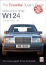 Essential Buyers Guide Mercedes-Benz W124 All Models 1984 - 1997
