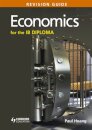 Economics for the IB Diploma Revision Guide