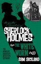 The Further Adventures of Sherlock Holmes - The White Worm