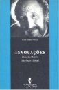 Invocações: Dionísio, Moisés, São Paulo e Freud