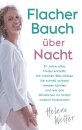 Flacher Bauch uber Nacht