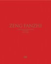 Zeng Fanzhi (Bilingual edition)