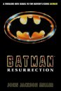 Batman: Resurrection