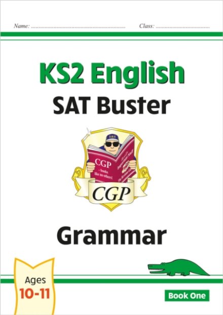 KS2 English SAT Buster: Grammar - Book 1 (for the 2026 tests)
