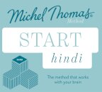 Start Hindi New Edition (Learn Hindi with the Michel Thomas Method)