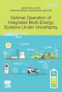 Optimal Operation of Integrated Multi-Energy Systems Under Uncertainty