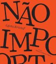 Não importa