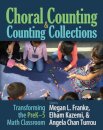 Choral Counting & Counting Collections