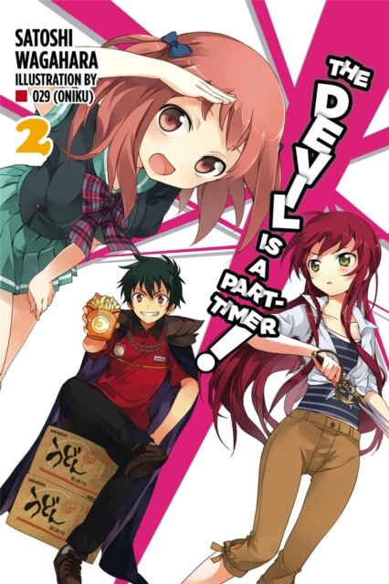 The Devil is a Part-Timer, Vol. 2 (Novel)